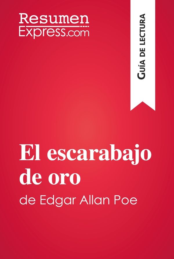El escarabajo de oro de Edgar Allan Poe (Guía de lectura)