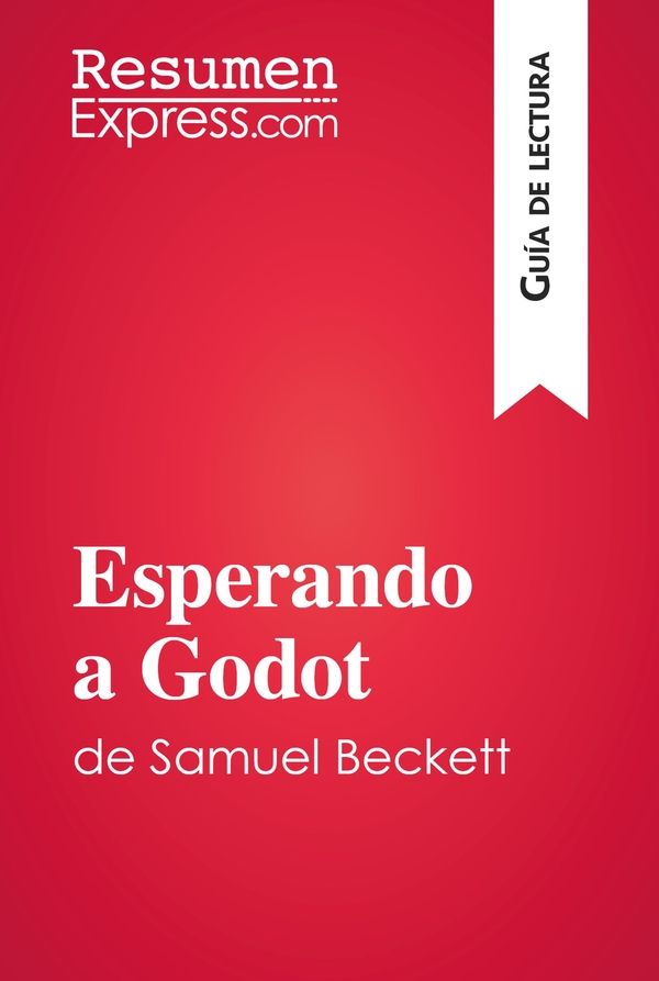 Esperando a Godot de Samuel Beckett (Guía de lectura)