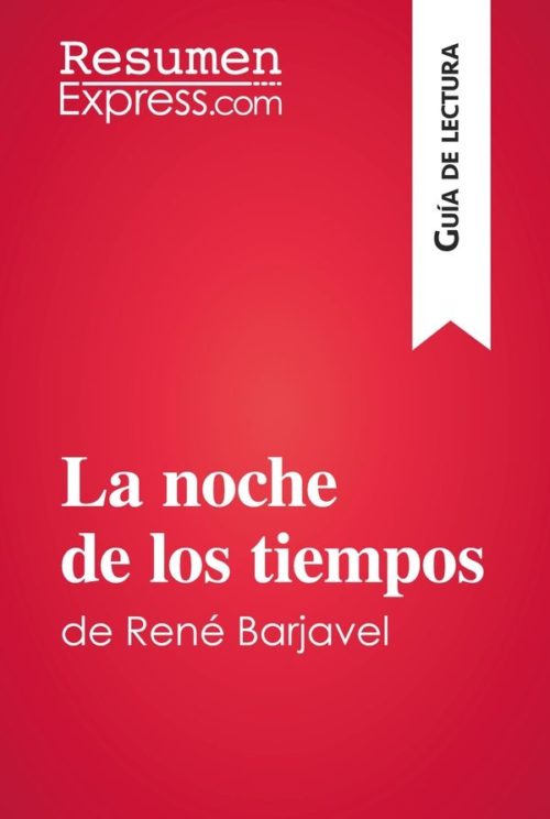 La noche de los tiempos de René Barjavel (Guía de lectura)